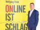 Wolfgang Frick – Online ist schlagbar